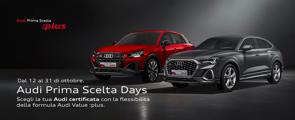 Audi Prima Scelta Days