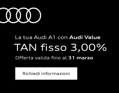 La tua Audi A1 con Audi Value