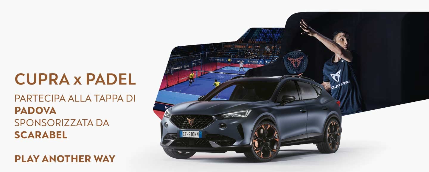 Scarabel ospita la tappa padovana del CUPRA Padel Tour 2021