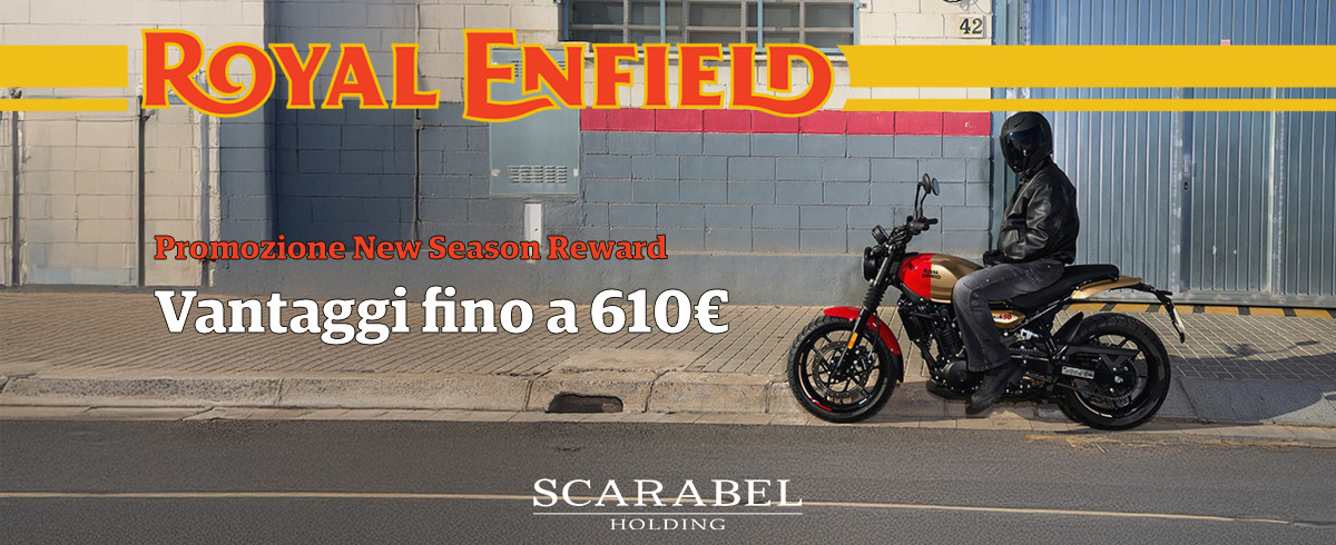 New Season Reward Royal Enfield - incentivi fino a 610€!